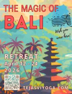 Graphic for "The Magic of Bali" yoga retreat.